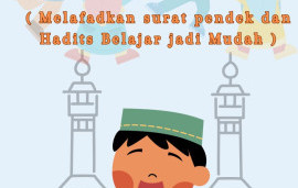 dengAN melaFAtkan SUrat-surat peNdek dan Hadist Belajar Jadi MUdah