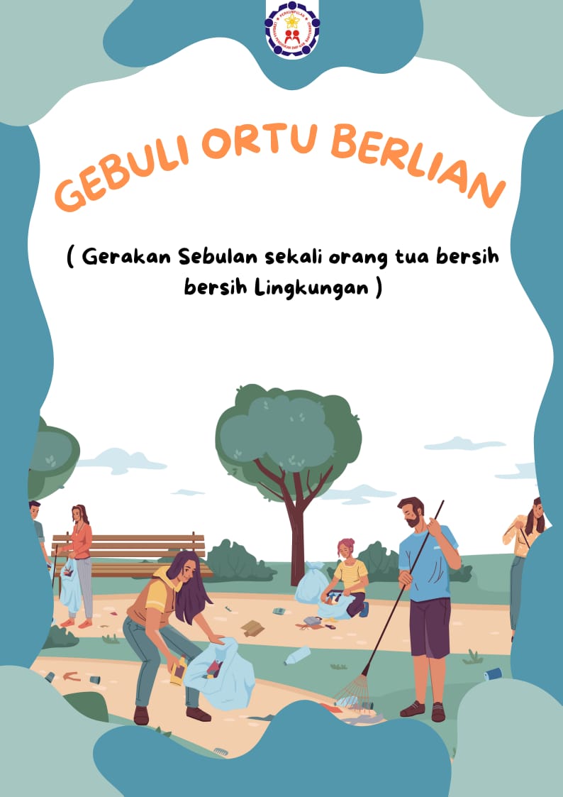 GErakan seBUlan sekaLI ORang TUa BERsih-bersih LIngkugAN